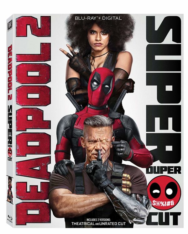 Blu Ray Review Deadpool 2 Super Duper At Cut 2018