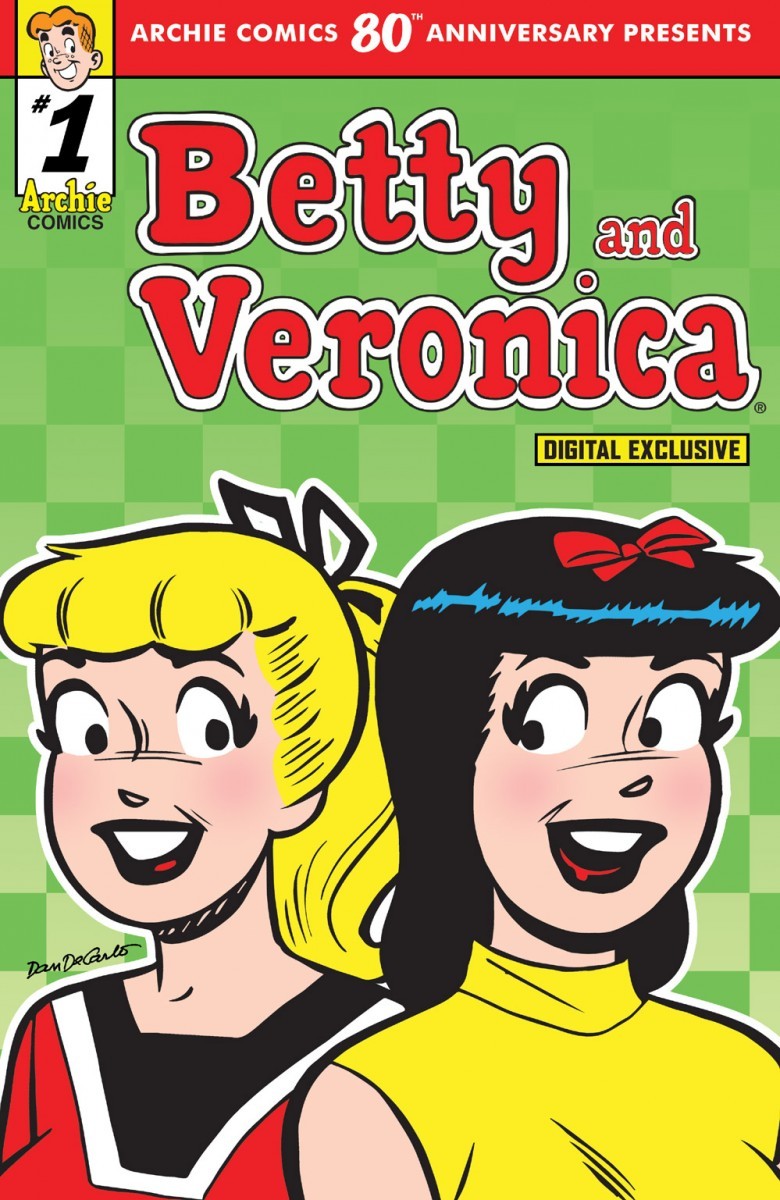 Comic Book Preview - Archie Comics 80th Anniversary Presents Betty &  Veronica