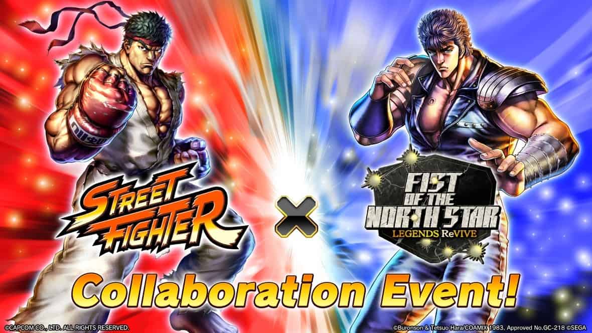 Street Fighter coming to Fist of The North Star LEGENDS ReVIVE